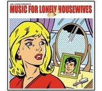 Various Artists - Music for Lonely Housewives [Import]
