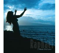 Music for Love by Raphael (2008-11-04)
