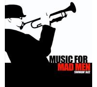 Music For Mad Men - Swingin' Jazz
