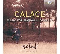 MUSIC FOR MANDOLIN QUARTET - MOTUS MANDOLIN QUARTET CD NEUF CALACE,RAFFAELE