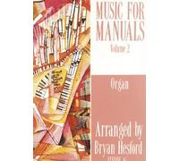 Music For Manuals Volume 2 / Recueil