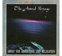 Astral Voyage,the - Music for Meditation [Import]