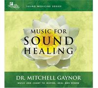 Music for Sound Healing