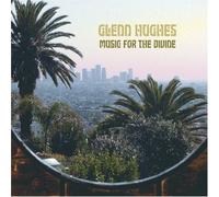 Music for the Divine by Glenn Hughes