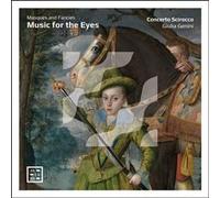 Music for The Eyes. Masques and Fancies