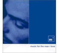 Compilation - Music For The Man I Love