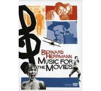 Bernard Hermann : Music For The Movies