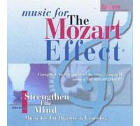 Music For The Mozart Effect, Volume 1, Strengthen the Mind by Don Campbell (1998-04-28)