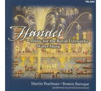 Music For The Royal Fireworks, Water Music - Boston Baroque Orchestra