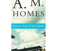 Music for Torching A. M. Homes (Auteur)