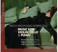 Erich Wolfgang Korngold – Music for Violin, Cello & Piano – CD – Integral