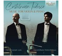Castelnuovo-Tedesco – Musique pour violon et piano – Edel