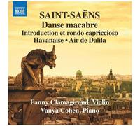 Danse macabre Introduction et rondo capriccioso Havanaise Air de Dalila