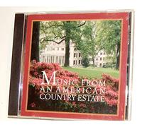 Music From an American Country Estate