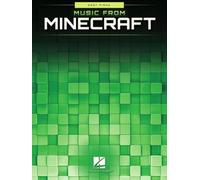 Music from Minecraft: Piano Facile de Daniel Rosenfeld (C418) | Recueil de partitions pour piano Easy Piano avec 20 morceaux de Minecraft Volume Alpha et Volume Beta pour pianistes débutants