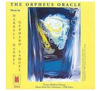Music From Six Continents 1998 Series: The Orpheus Oracle