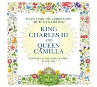 Music from the Coronation of Their Majesties King Charles III... [CD] NEUF