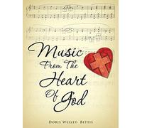 Music From The Heart Of God