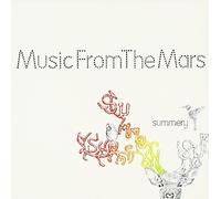 Music from the Mars - Summery