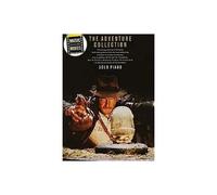 Music From The Movies: The Adventure Collection / Recueil