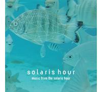 Music from the Solaris Hour [Import allemand]