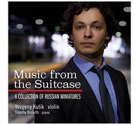 Kutik, Bozarth – Music from the Suitcase : une sélection de miniatures russes