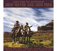 Music For The Westerns Of John Wayne And John Ford Collectif (Compositeur)