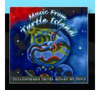 Music From Turtle Island - Contemporary Native American Music