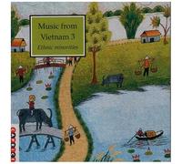 Artistes divers – Music From Vietnam 3 – Ethnic Minorities – Caprice