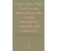 Music Game Night: Ready-to-play games and puzzles to spark conversation, teamwork, and musical fun
