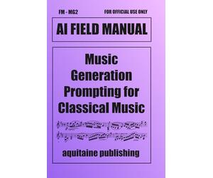 Music Generation Prompting for Classical Music: Using Natural Language for Musical Texture, Atmosphere, Emotion, and Dramatic Development