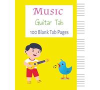 Music Guitar Tab: Blank Guitar Tab Notebook | Wide staff music tab | Composition practice tablature pad | 100 pages | 8.5 x 11 inches