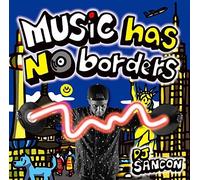 Music Has No Borders [Import allemand]