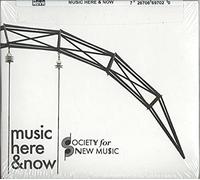 Deemer / Grossmann / Olivieri / Society for - Music Here & Now