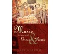 Music in Ancient Greece and Rome John G. Landels (Auteur)