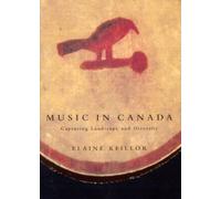 Music In Canada: Capturing Landscape And Diversity