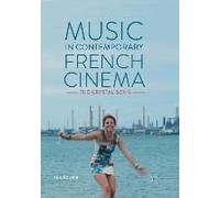 Music In Contemporary French Cinema
