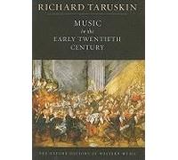 Music In The Early Twentieth Century