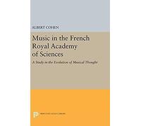 Music In The French Royal Academy Of Sciences