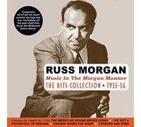 Russ Morgan – Music In The Morgan Manner : Hits Collection 1935–56 – CD audio – Membran