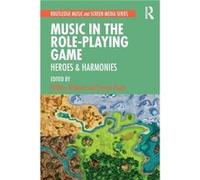 Music in the RolePlaying Game Unknown (Auteur)