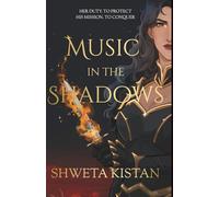 MUSIC IN THE SHADOWS: A Dark Pied Piper Romantasy Retelling