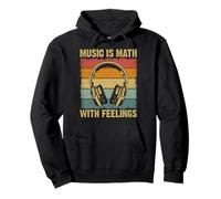 Music is Math with Feelings Musicien rétro Drôle Amoureux de Musique Sweat à Capuche