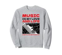 Music is My Love and Life (Clavier Graphique) Sweatshirt