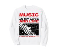 Music is My Love and Life (Graphique du Clavier) Sweatshirt