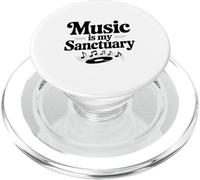 Music is My Sanctuary Rythmic Vibes for All Music Lovers PopSockets PopGrip pour MagSafe