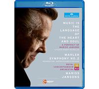 La Musique est le langage du corps et de l'âme– Mariss Jansons & Mahler : Symphonie n°2 – Blu-ray