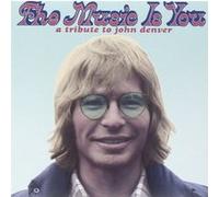 Music is you a tribute to john denver