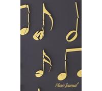 Music Journal: Staff Paper Notebook for Songwriting, Music Composition, Lyrics, Melodies and Musical Ideas