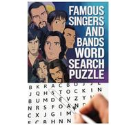 Music Legends Word Search Puzzle Book: 55 Engaging Puzzles Featuring Iconic Musicians and Bands - Perfect for Travel and Leisure